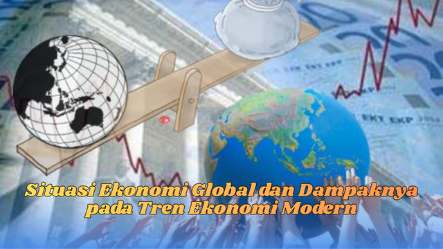 Situasi Ekonomi Global