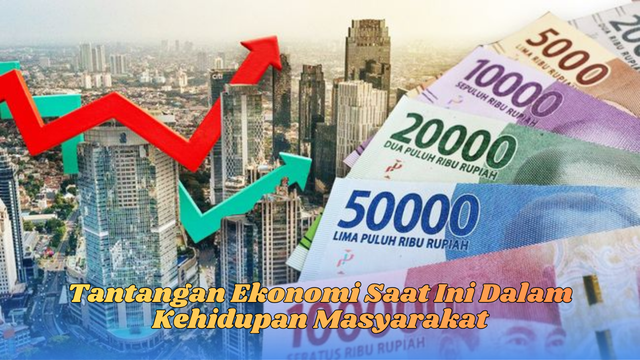 tantangan ekonomi saat ini